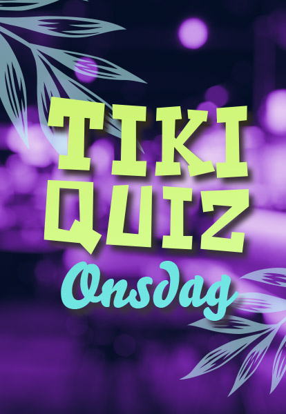 TikiQuizTips Tiki Quiz Onsdag på Tiki Grill & Drinks